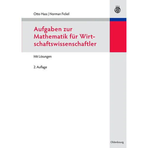 Aufgaben Zur Mathematik Für Wirtschaftswissenschaftler