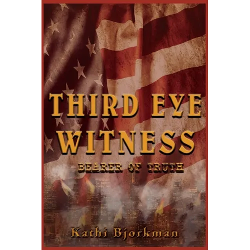 Third Eye Witness: Bearer of Truth