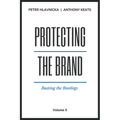 Protecting the Brand: Busting the Bootlegs
