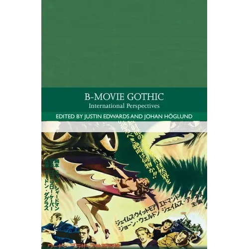 B-Movie Gothic: International Perspectives