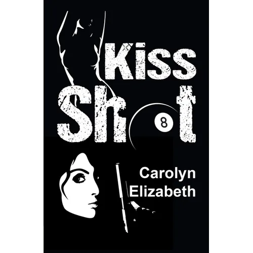 Kiss Shot