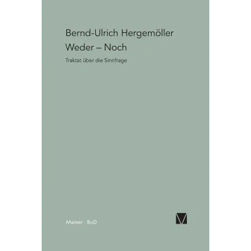 Weder - Noch