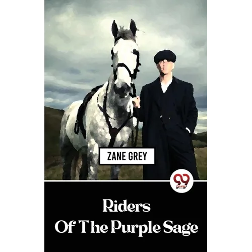Riders Of The Purple Sage