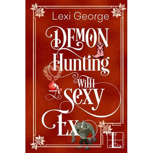 Demon Hunting with a Sexy Ex
