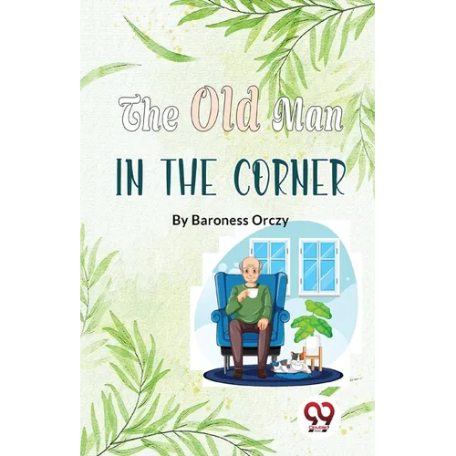The Old Man In The Corner