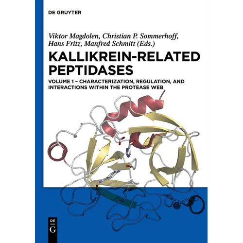 Characterization, Regulation, and Interactions Within the Protease Web