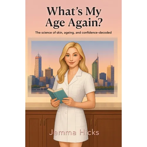 What's my Age Again?: The science of skin, ageing, and confidence - decoded