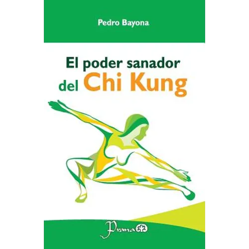 El poder sanador del Chi Kung