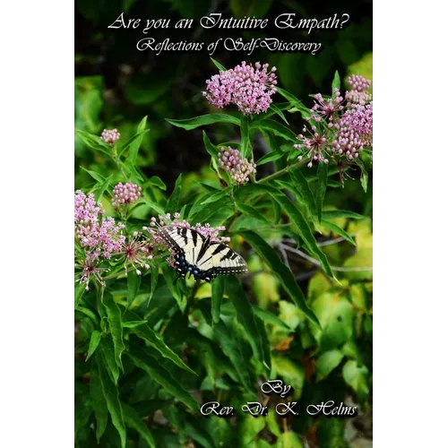 Are You an Intuitive Empath?: Reflections of Self Discovery