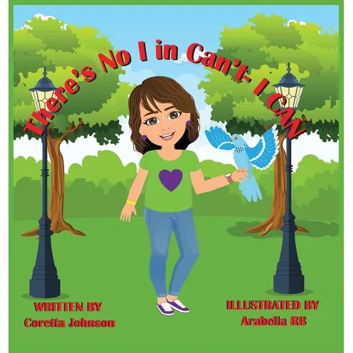 There's No I in Can't- I CAN