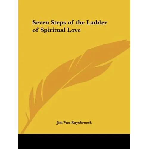 Seven Steps of the Ladder of Spiritual Love