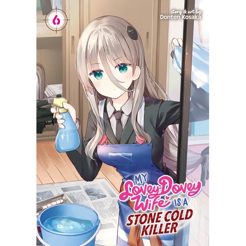 My Lovey-Dovey Wife Is a Stone Cold Killer Vol. 6