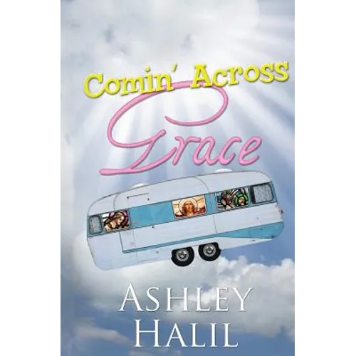 Comin' Across Grace