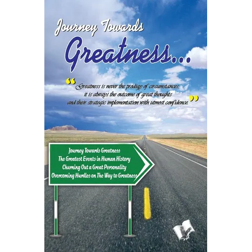 Journey Towards Greatness...