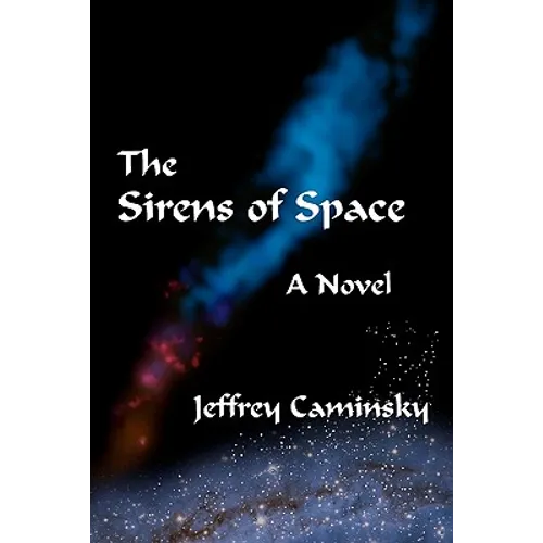 The Sirens Of Space