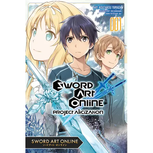 Sword Art Online: Project Alicization, Vol. 1 (Manga)