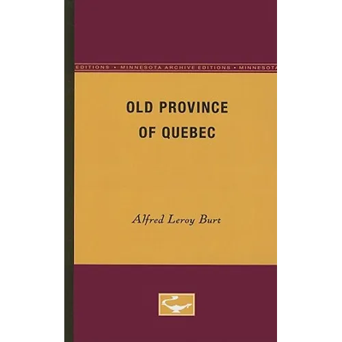 The Old Province of Quebec