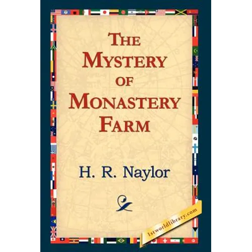 The Mystery of Monastery Farm