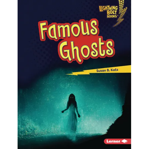 Famous Ghosts
