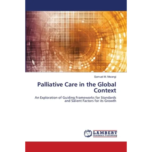 Palliative Care in the Global Context