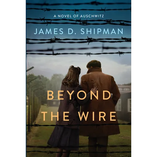 Beyond the Wire