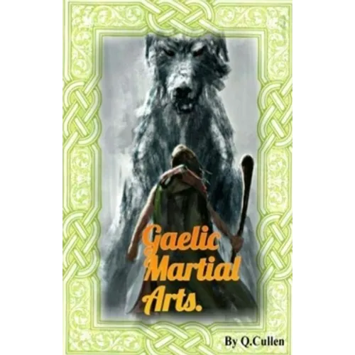 Gaelic Martial Arts