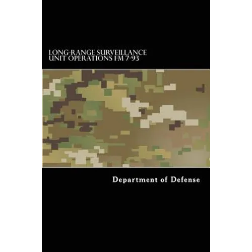 Long-Range Surveillance Unit Operations FM 7-93