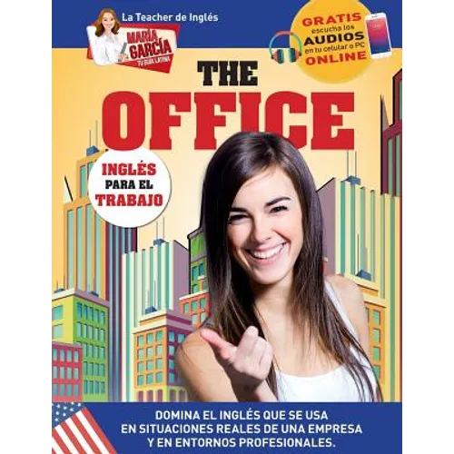 The Office. Inglés para el Trabajo.: Edición Bilingüe