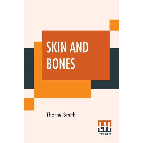 Skin And Bones