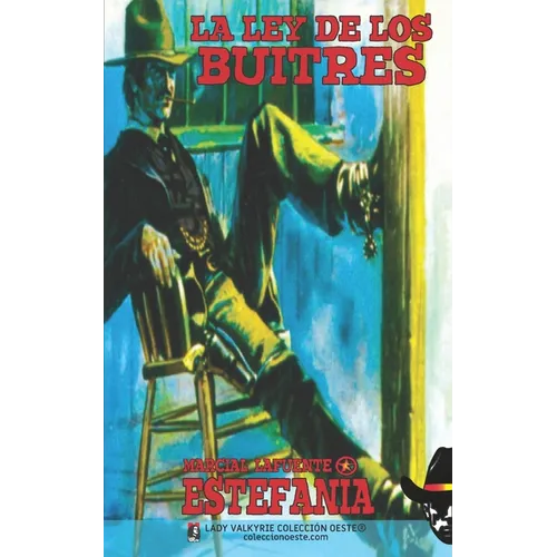 La ley de los buitres (Colección Oeste)