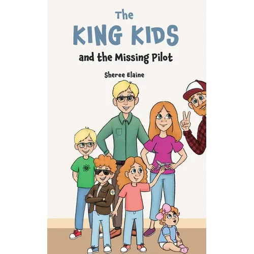 The King Kids and the Missing Pilot
