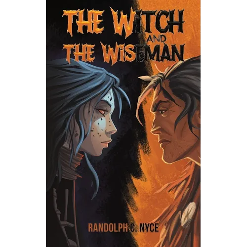 The Witch and The Wiseman