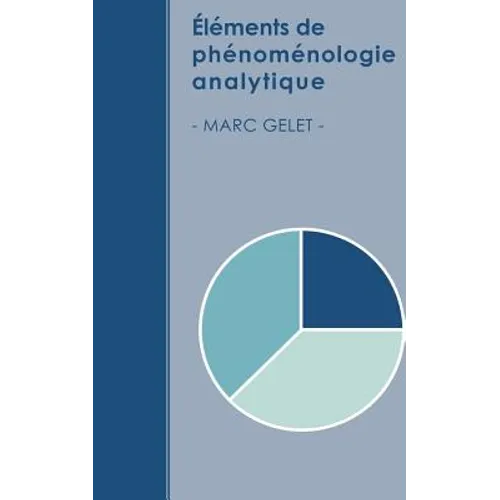 Éléments de phénoménologie analytique