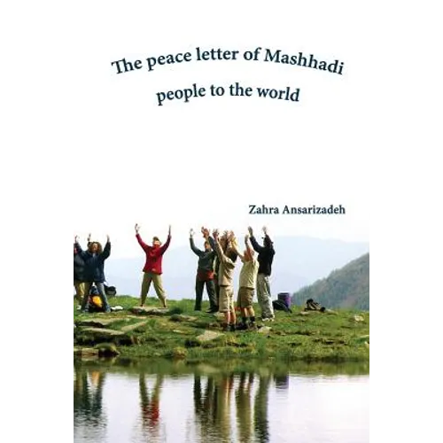 The peace letter of Mashhadi people to the world