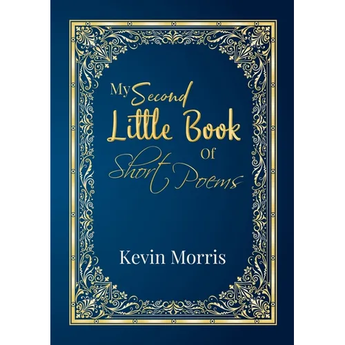 My Second Little Book Of Short Poems