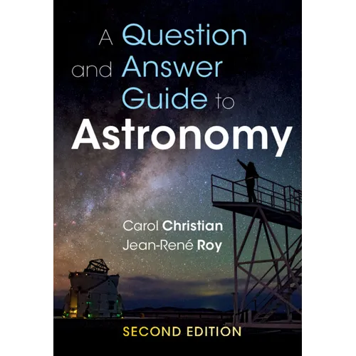 A Question and Answer Guide to Astronomy