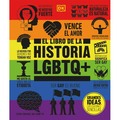 El Libro de la Historia LGBTQ+ (the LGBTQ + History Book)
