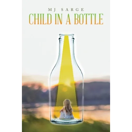 Child in a Bottle