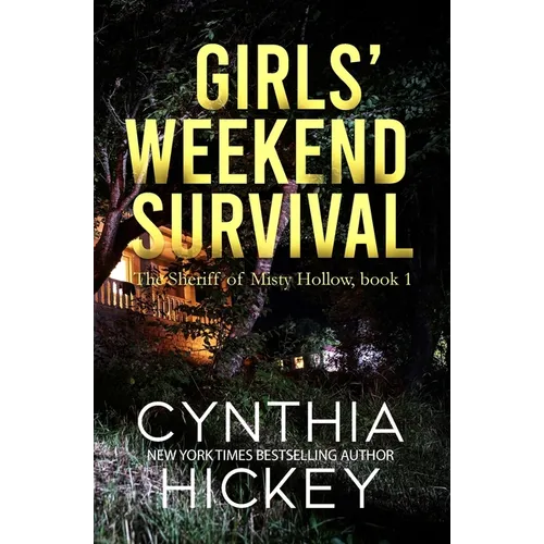 Girls' Weekend Survival