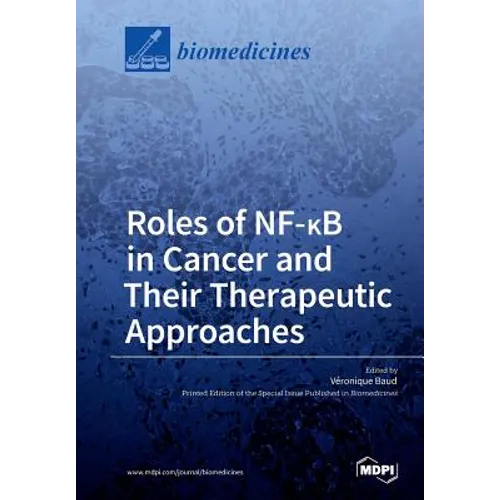Roles of NF-ΚB in Cancer and Their Therapeutic Approaches