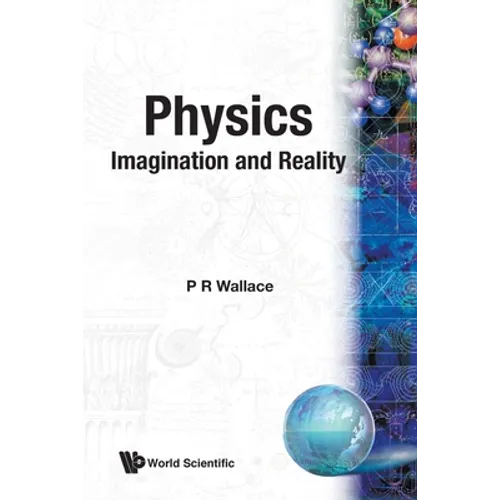 Physics: Imagination & Reality (B/S) - Paperback