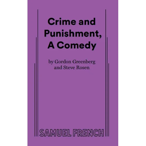 Crime and Punishment, a Comedy