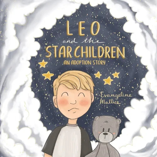 Leo and the Star Children: An Adoption Story