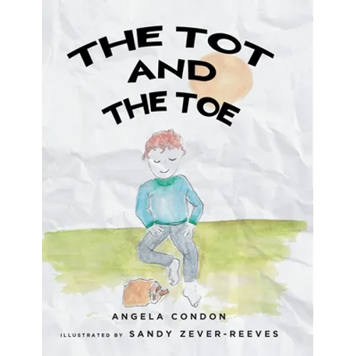 The Tot and the Toe