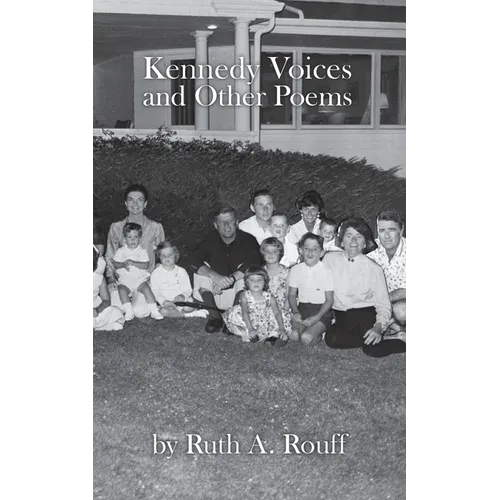 Kennedy Voices and Other Poems