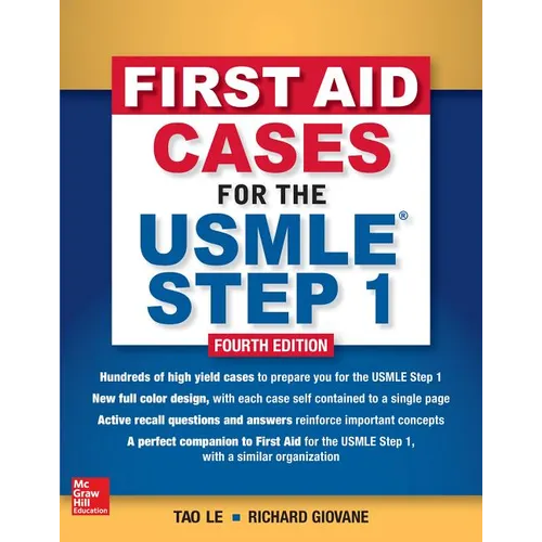 First Aid Cases for the USMLE Step 1, Fourth Edition