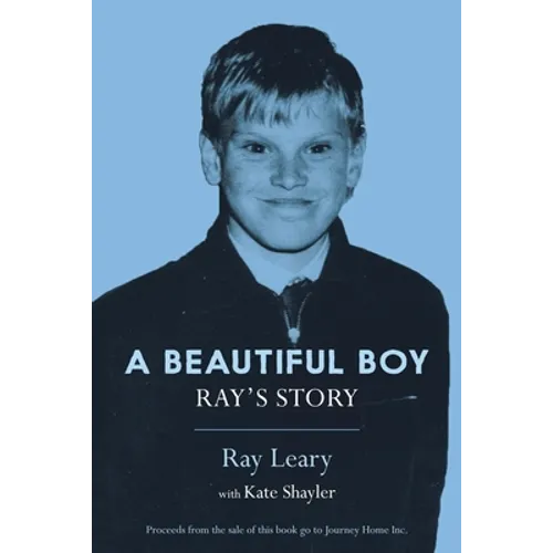 A Beautiful Boy: Ray's Story