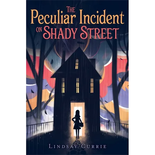 The Peculiar Incident on Shady Street