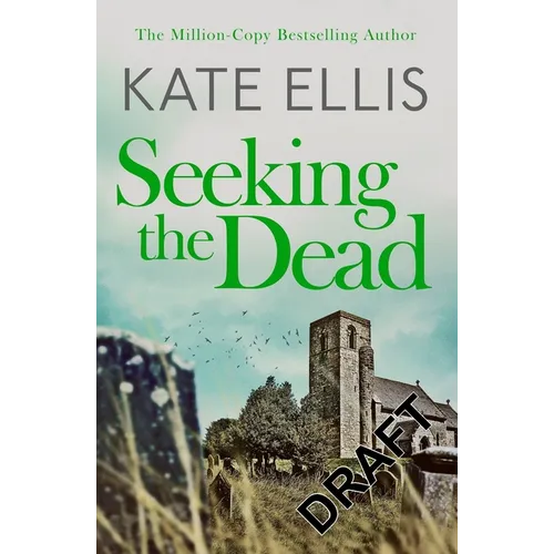 Seeking the Dead: Book 1