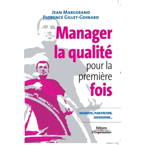 Manager la qualité pour la première fois